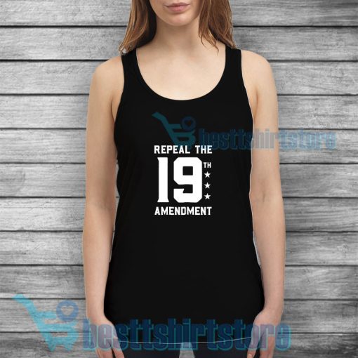 Repeal The 19th Tank Top