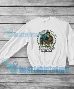 Macho Man Randy Travis Sweatshirt