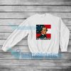Jefferson Davis My President Sweatshirt Size S-5XL