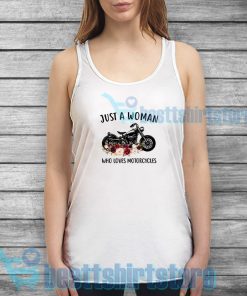 Just A Woman Who Loves Motorcycles Tank Top S-3XL